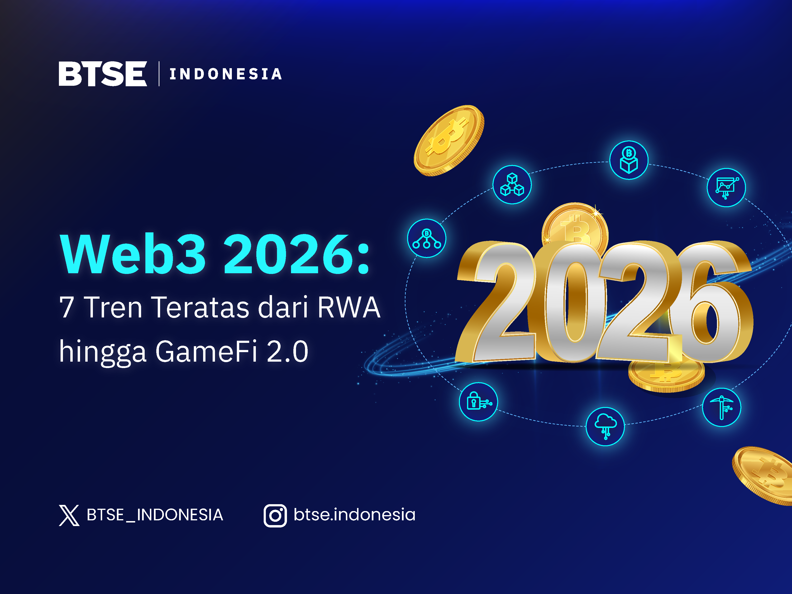 Web3 2026: 7 Tren Teratas dari RWA hingga GameFi 2.0